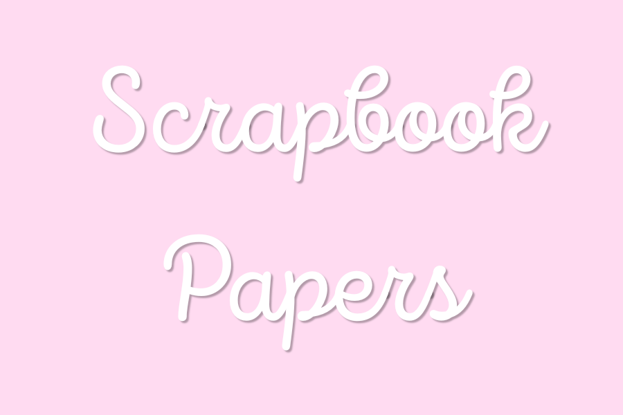 Scrapbook Papers