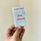 Stay Whimsy Guest Check Sticker