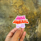 Junk Journal Club Die Cut Sticker