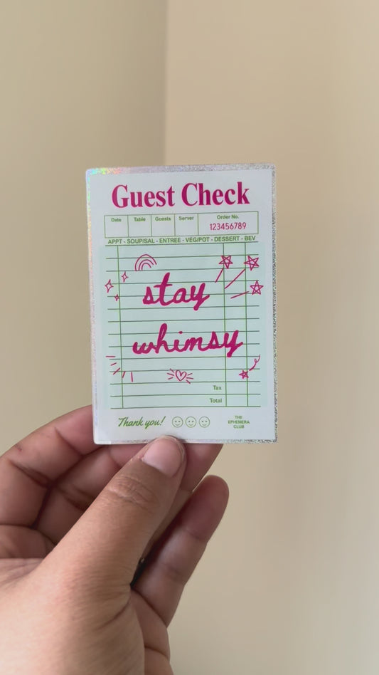 Stay Whimsy Guest Check Sticker